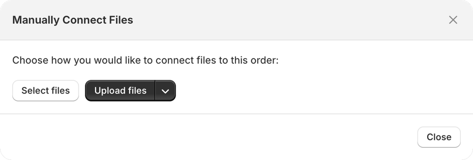 Manually Connect Files dialog on an order in ABC, with the Select files and Upload files options