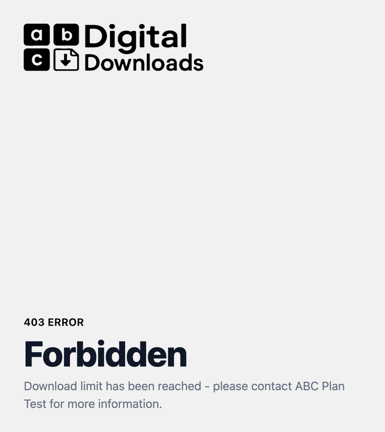 Page a customer sees when their download limit is reached, asking them to contact the store