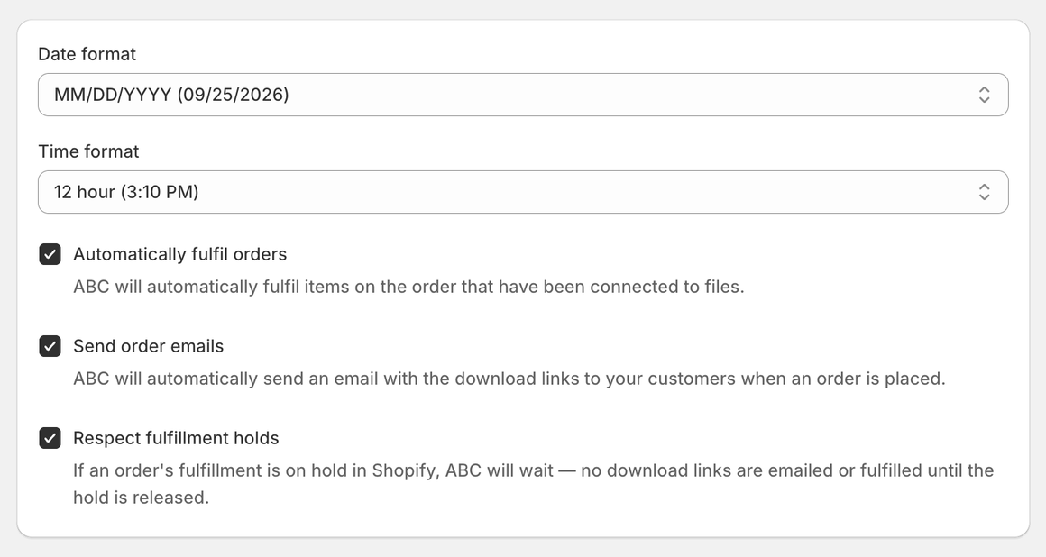 General settings in ABC: date and time formats, and the automatic fulfillment, order email and fulfillment hold options