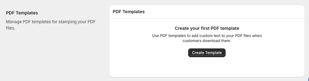 PDF Templates settings with a Create Template button to add text, watermarks, or branding to PDFs